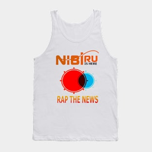 Nibiru Is Here Tank Top